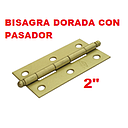 BISAGRA DORADA PASADOR 2"   (UN PAR)