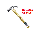 MARTILLO BELLOTA  -  31 MM / 20 OZ