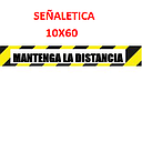 SEÑALETICA MANTENGA LA DISTANCIA 60X10CMTS