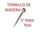 TORNILLO DE MADERA "3" - PUNTA FINA P/TEJA