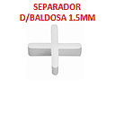SEPARADOR D/BALDOSA CRUZ 1.5MM / 200 UNIDADES